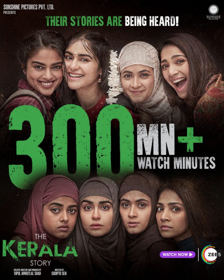 ஜீ5 தளத்தில் 300 மில்லியன் பார்வை நிமிடங்களை இரண்டு வாரங்களில் கடந்த தி கேரளா ஸ்டோரி!