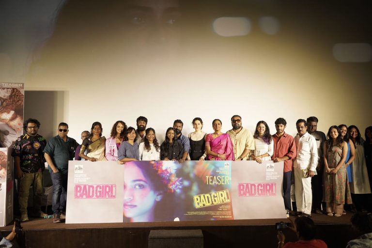 பெண்களின் உலகம் எப்படிப்பட்டது என்பதை ஆண்கள் புரிந்து கொள்வதற்காகவே எடுக்கப்பட்ட படம் இது! – BAD GIRL படத்தின் டீசர் வெளியீட்டு விழாவில் இயக்குநரும் நடிகருமான அனுராக் காஷ்யப் பேச்சு
